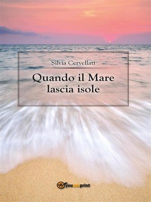 cover image of Quando il mare lascia isole